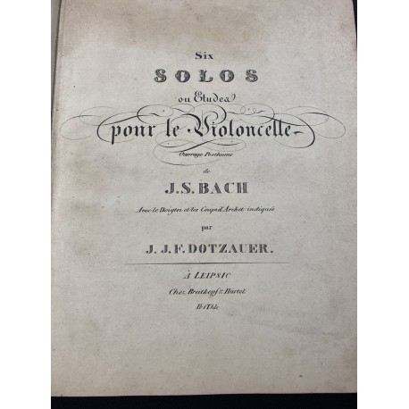 Bach, Johann Sebastian: Six Solos ou Etudes ... (BWV 1007-1012)