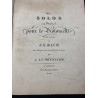 Bach, Johann Sebastian: Six Solos ou Etudes ... (BWV 1007-1012)